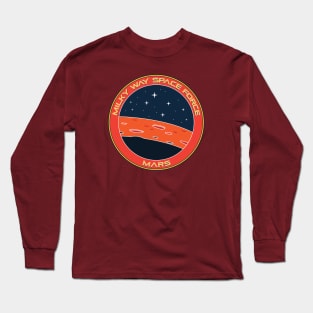 Milky Way Space Force - Mars Long Sleeve T-Shirt